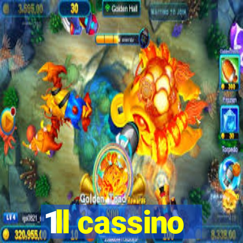 1ll cassino